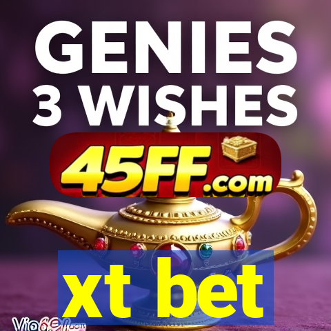 xt bet